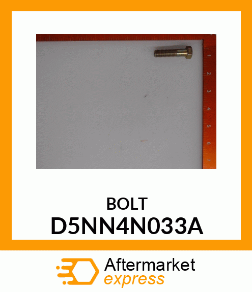 BOLT D5NN4N033A