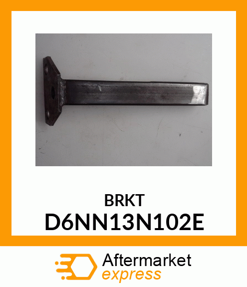 BRKT D6NN13N102E