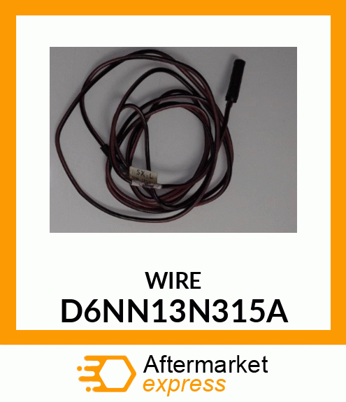 WIRE D6NN13N315A