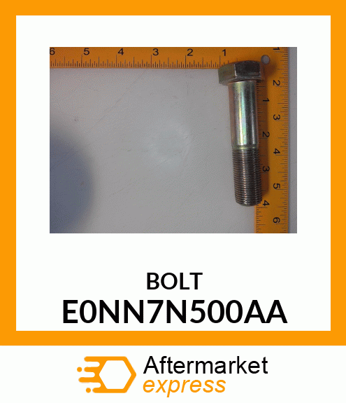 BOLT E0NN7N500AA