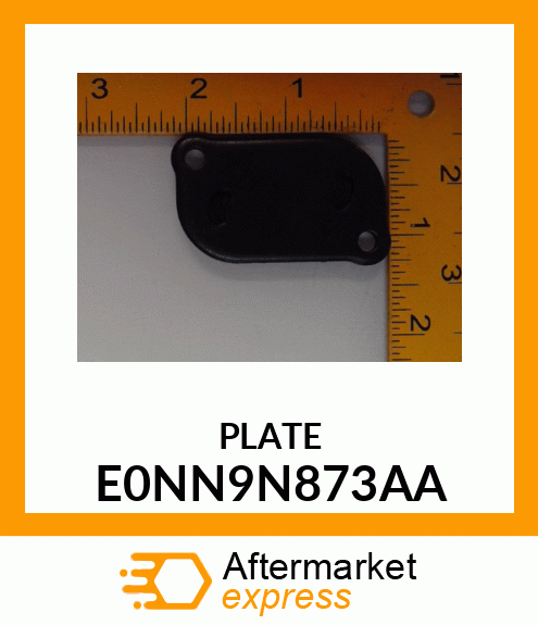 PLATE E0NN9N873AA