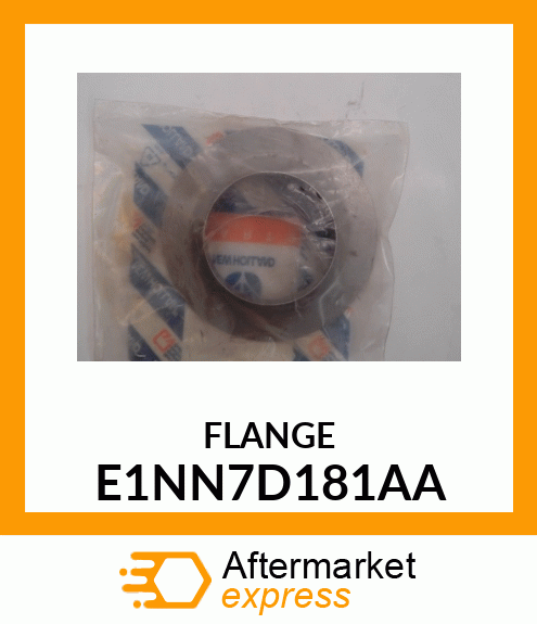 FLANGE E1NN7D181AA