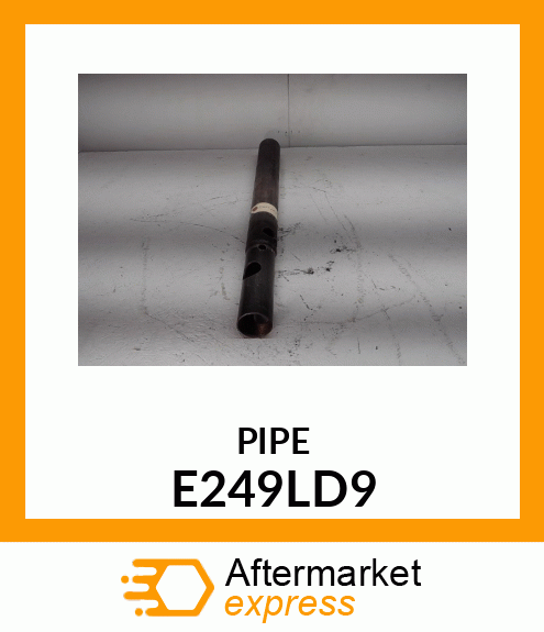 PIPE E249LD9