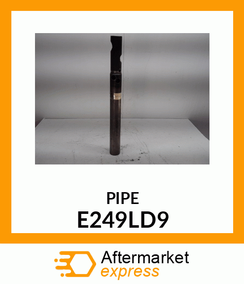 PIPE E249LD9