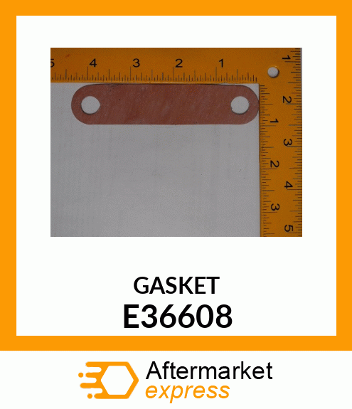 GASKET E36608