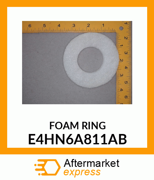 FOAMRING E4HN6A811AB