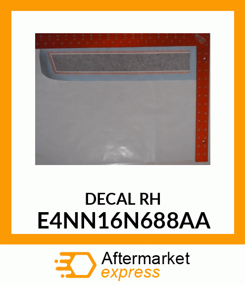 DECALRH E4NN16N688AA