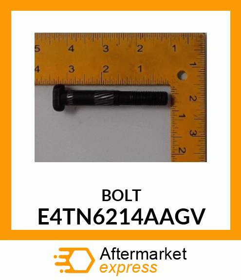 BOLT E4TN6214AAGV