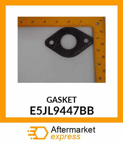 GASKET E5JL9447BB