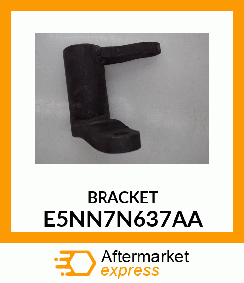 BRACKET E5NN7N637AA