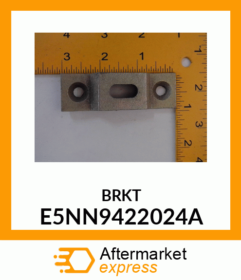 BRKT E5NN9422024A