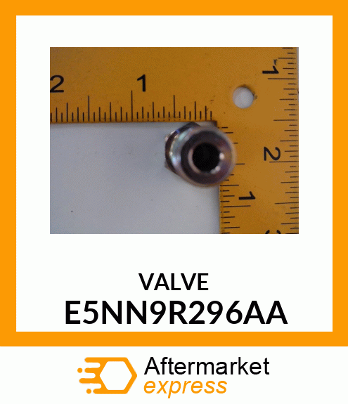 VALVE E5NN9R296AA