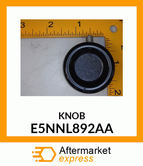 KNOB E5NNL892AA