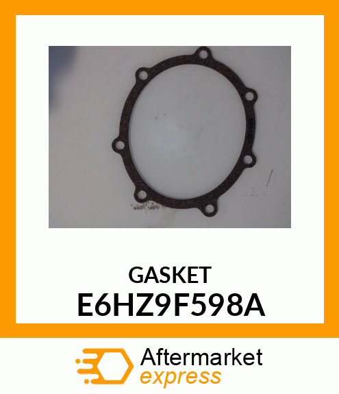 GASKET E6HZ9F598A