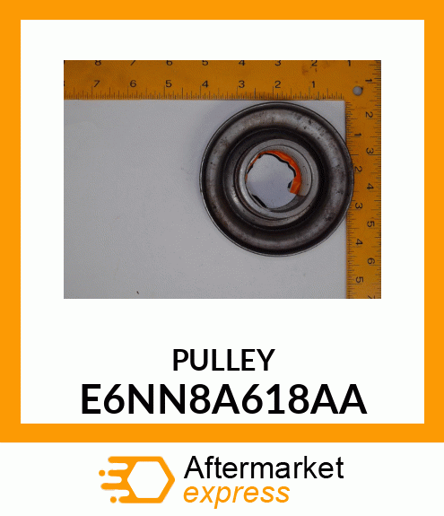 PULLEY E6NN8A618AA