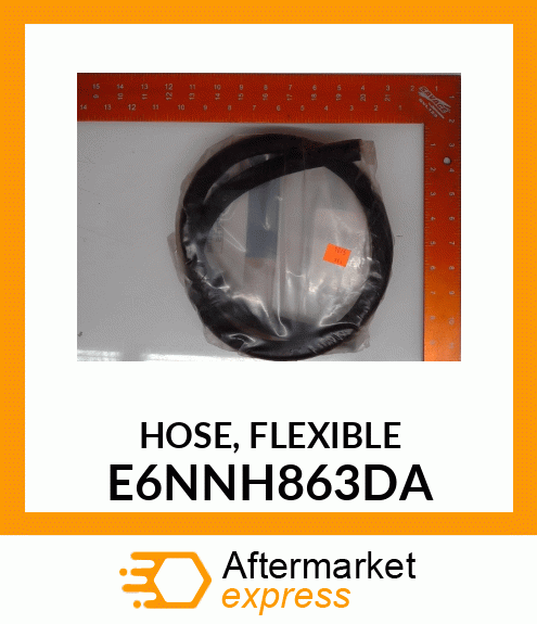 HOSE, FLEXIBLE E6NNH863DA