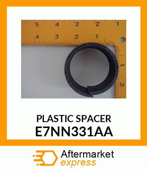 PLASTICSPACERF E7NN331AA