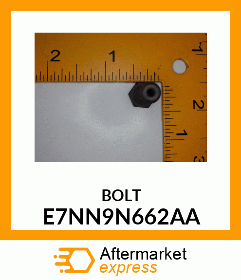 BOLT E7NN9N662AA