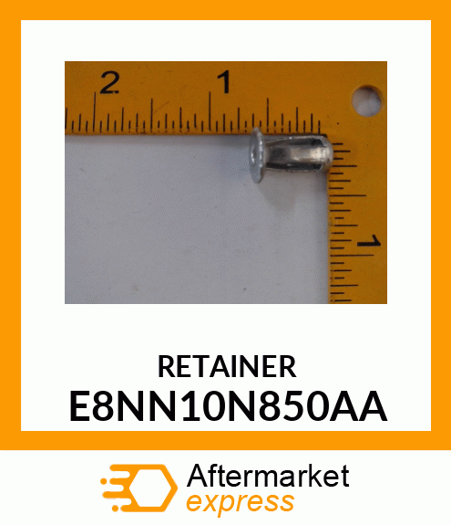 RETAINER E8NN10N850AA