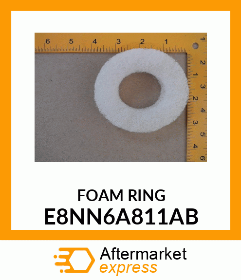 FOAMRING E8NN6A811AB