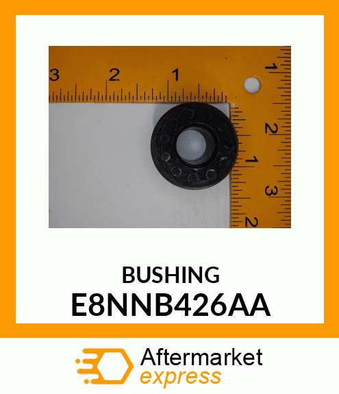 BUSHING E8NNB426AA