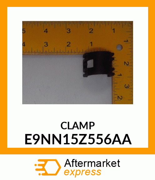 CLAMP E9NN15Z556AA