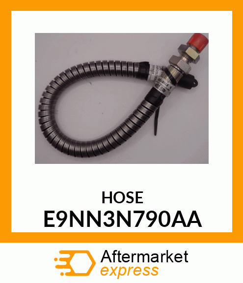 HOSE E9NN3N790AA