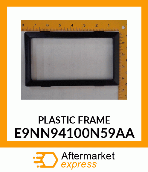 PLASTIC_FRAM E9NN94100N59AA