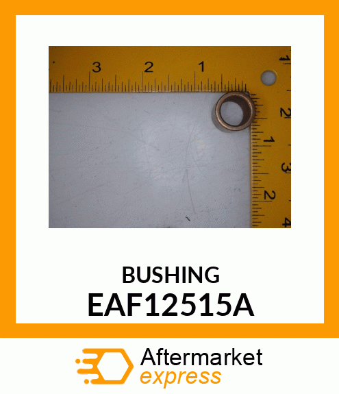 BUSHING EAF12515A