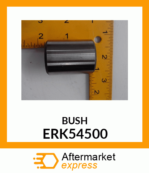 BUSH ERK54500