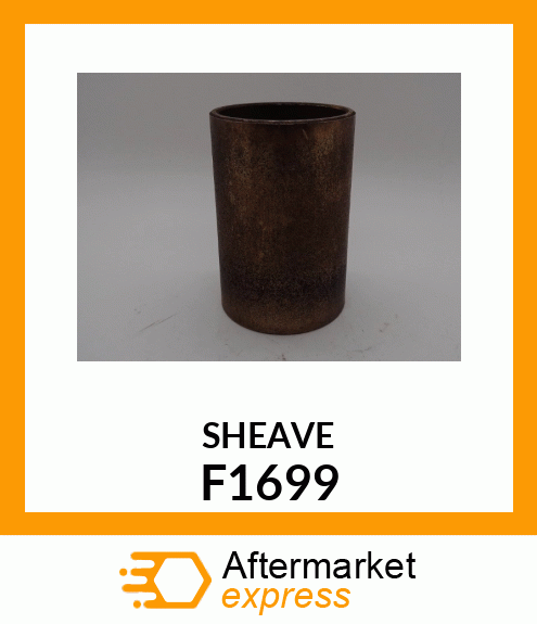 SHEAVE F1699