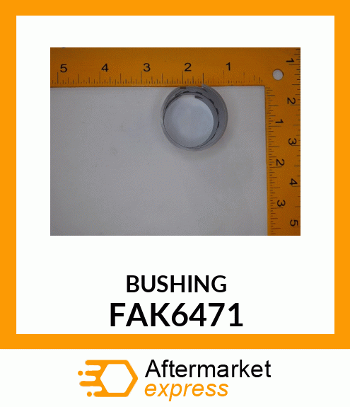 BUSHING FAK6471