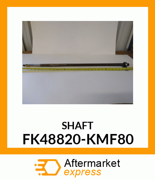 SHAFT FK48820-KMF80