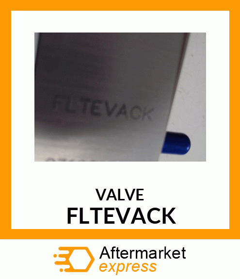 VALVE FLTEVACK