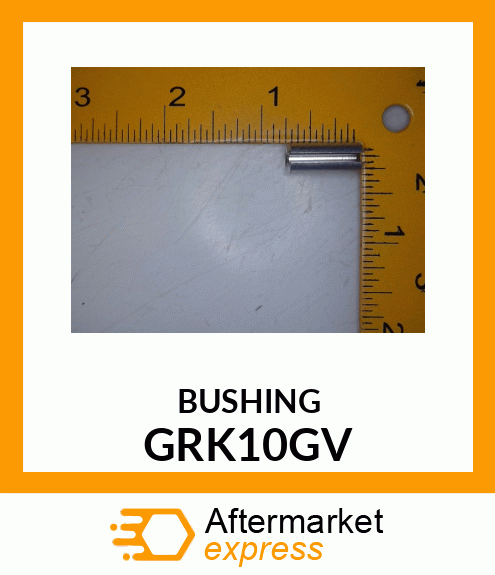 BUSHING GRK10GV