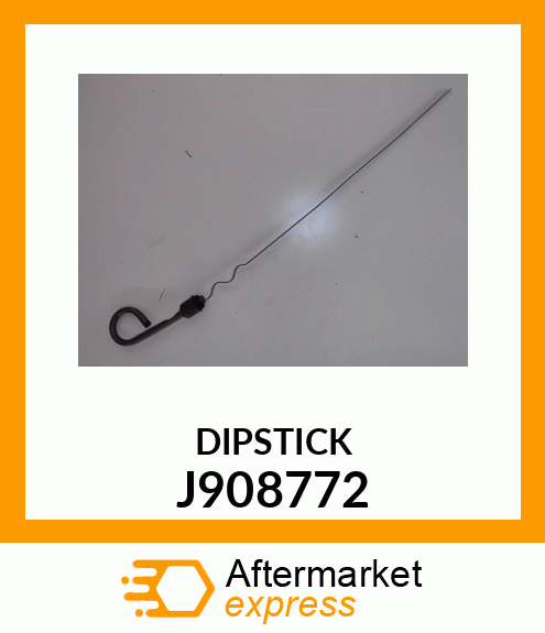 DIPSTICK J908772