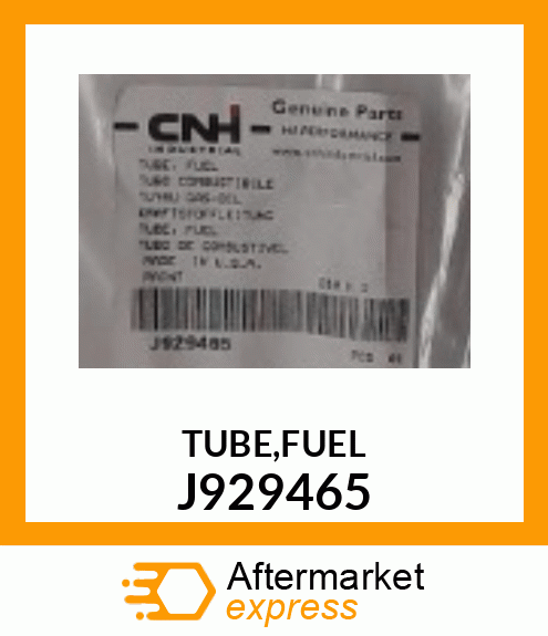 TUBE,FUEL J929465