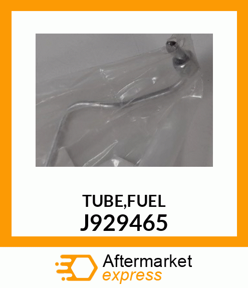 TUBE,FUEL J929465