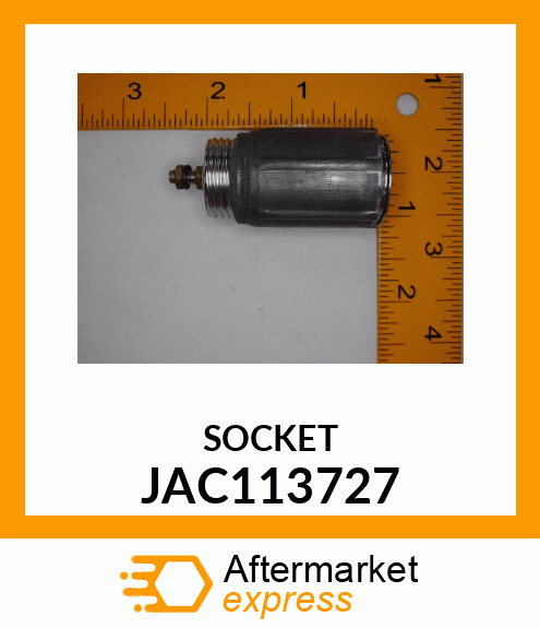 SOCKET JAC113727