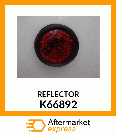 REFLECTOR K66892