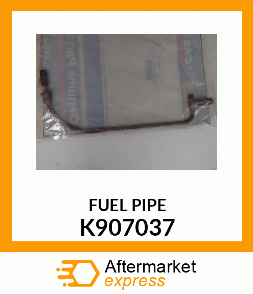 FUELPIPE K907037