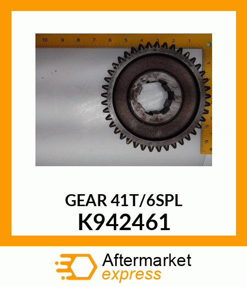 GEAR 41T/6SPL K942461