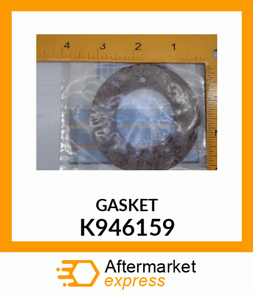 GASKET K946159