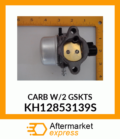 CARB W/2 GSKTS KH12853139S