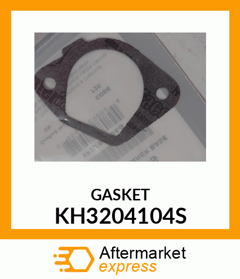 GASKET KH3204104S