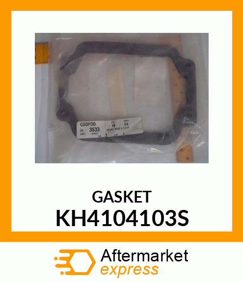 GASKET KH4104103S