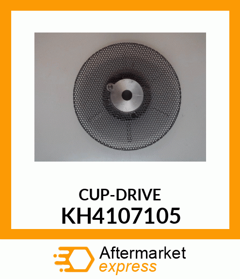 CUP-DRIVE KH4107105