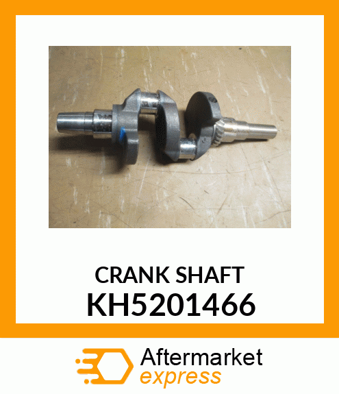 CRANKSHAFT KH5201466