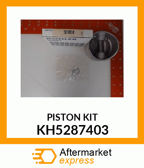 PISTON KIT KH5287403