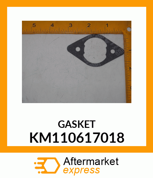 GASKET KM110617018